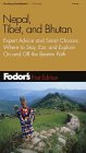 Fodor: Nepal, Tibet, Bhutan