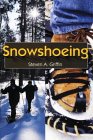 Snowshoeing